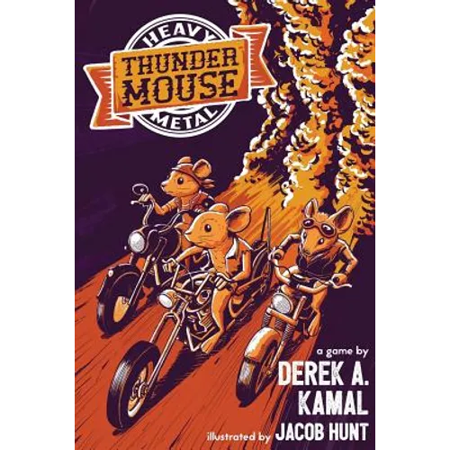 Heavy Metal Thunder Mouse: The RPG of Mice and their Motorcycle Clubs